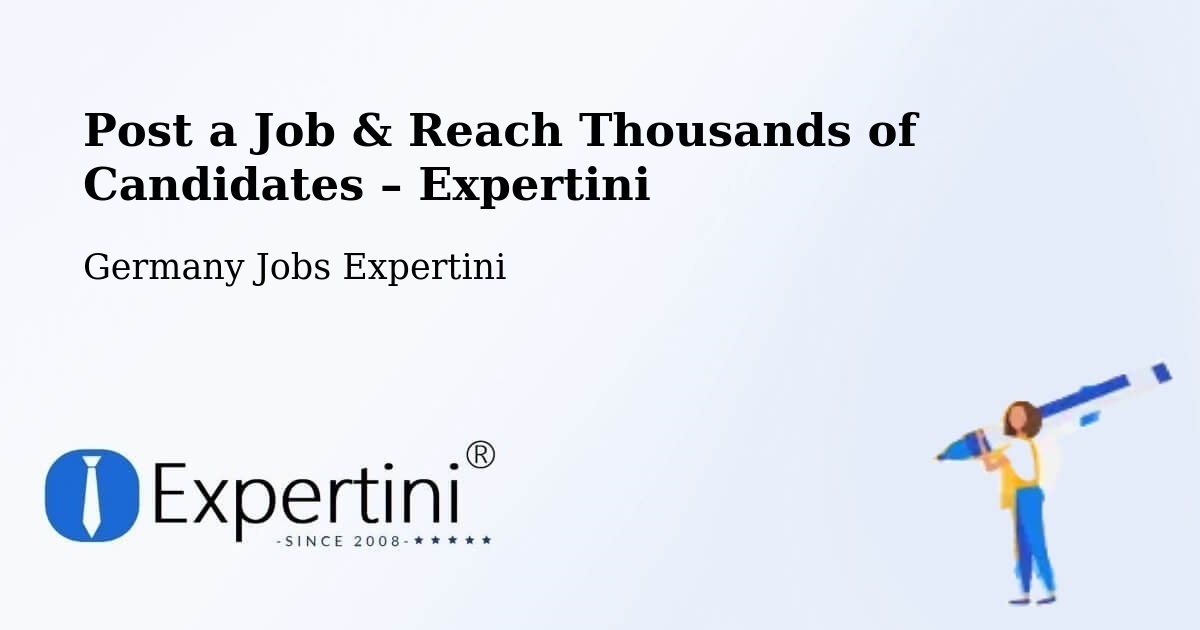 Post a Job in Haar – Hire the Right Talent - Haar, Germany Jobs Expertini