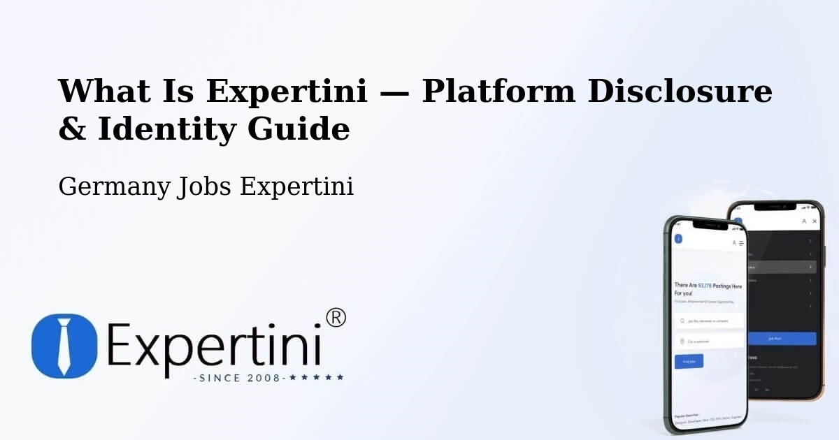 What Is Expertini — Platform Disclosure & Identity Guide – Haar